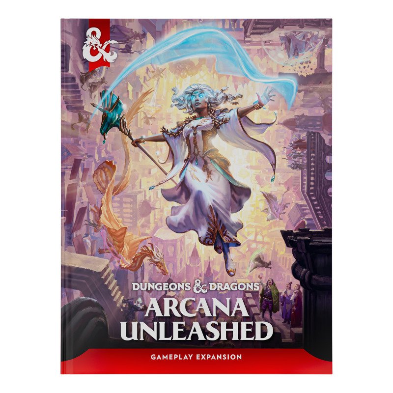 Dungeons & Dragons — Arcana Unleashed (Standard Hardcover)