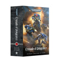 Warhammer 40,000: Dawn of Fire — Crusade of Vengeance (Hardcover Novel)