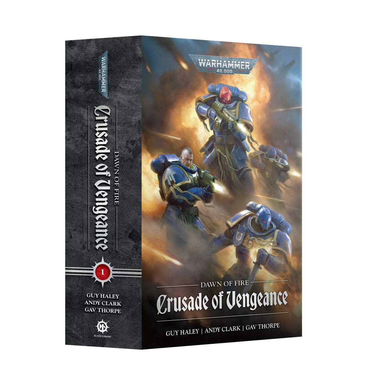 Warhammer 40,000: Dawn of Fire — Crusade of Vengeance (Hardcover Novel)